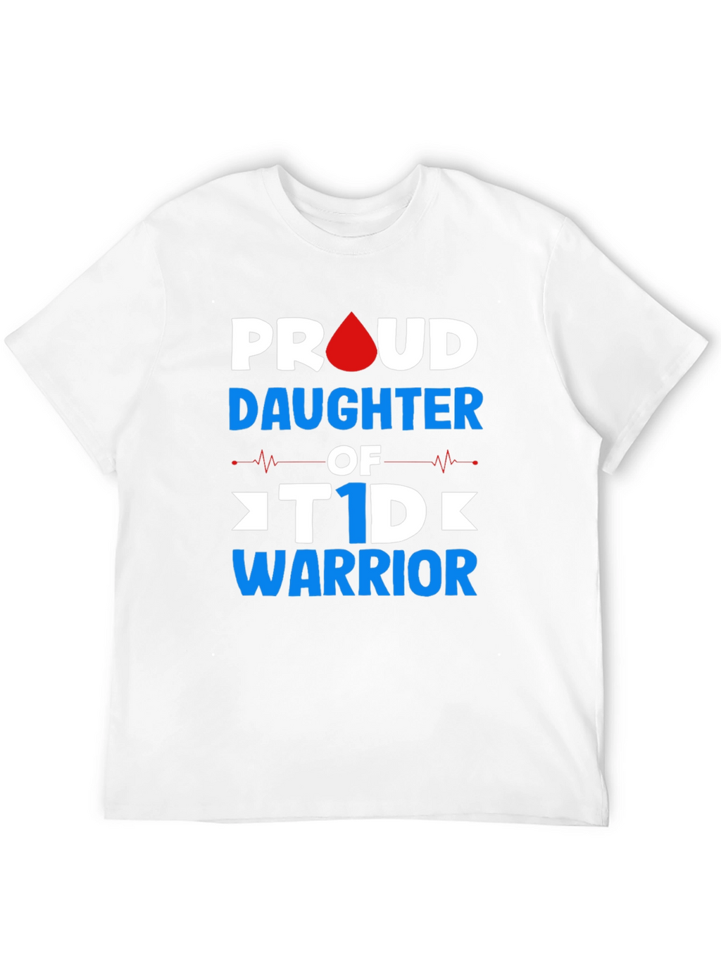 Proud Daughter of T1D Warrior Black T-Shirt