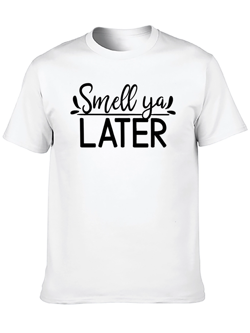 Smell Ya Later Graphic Tee