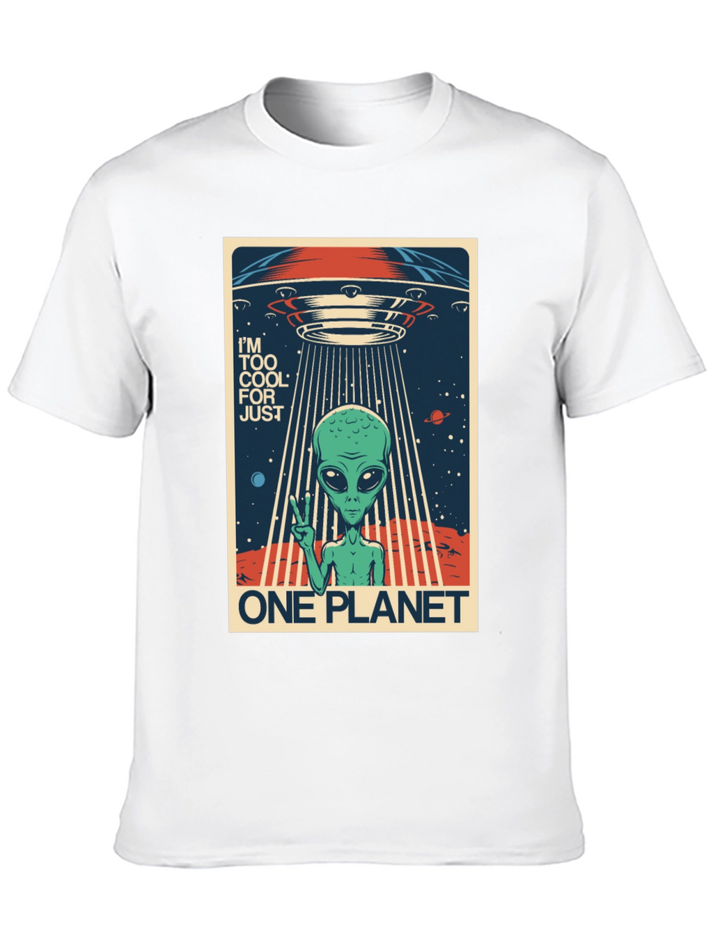 Cool Alien UFO Graphic Tee - One Planet T-Shirt