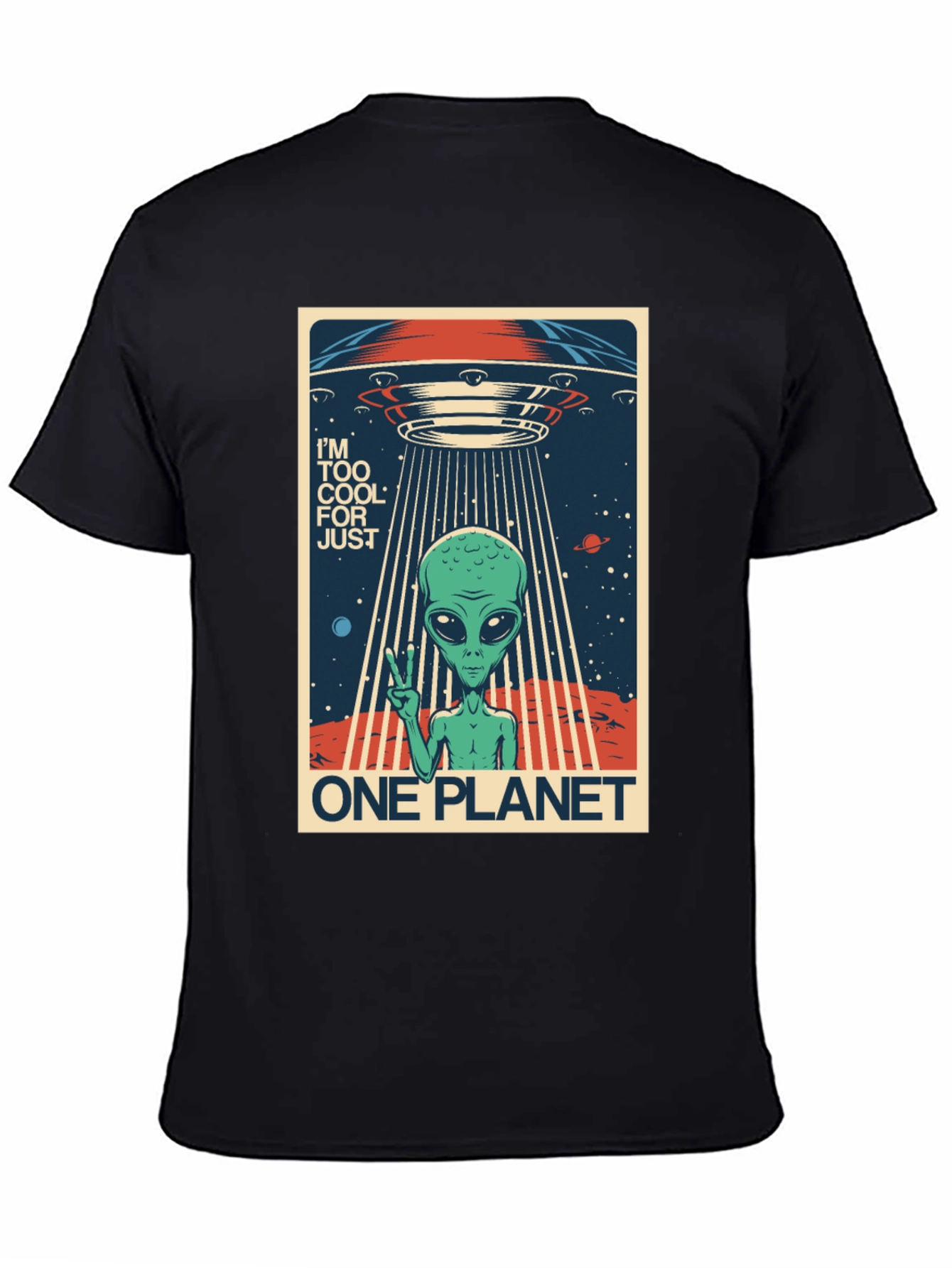 Cool Alien UFO Graphic Tee - One Planet T-Shirt