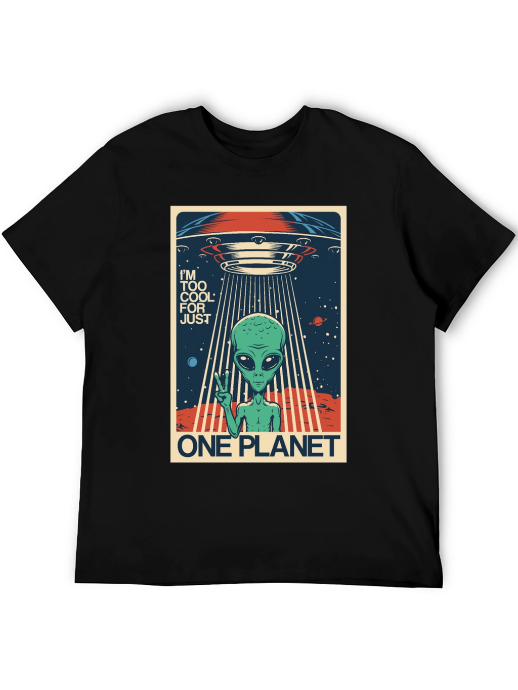 Cool Alien UFO Graphic Tee - One Planet T-Shirt
