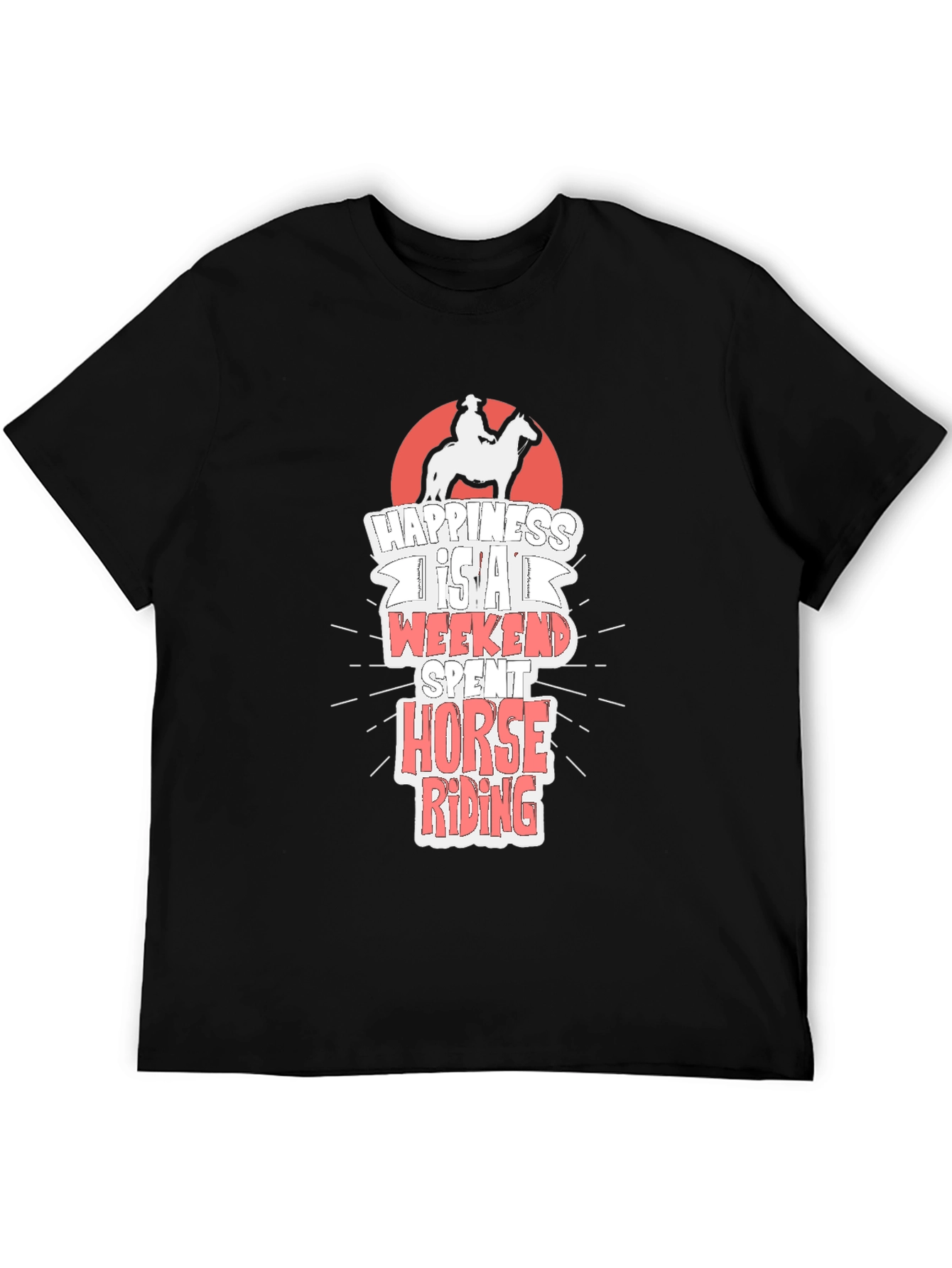 Horse Riding T-Shirt - Happiness is a Weekend Spent Riding