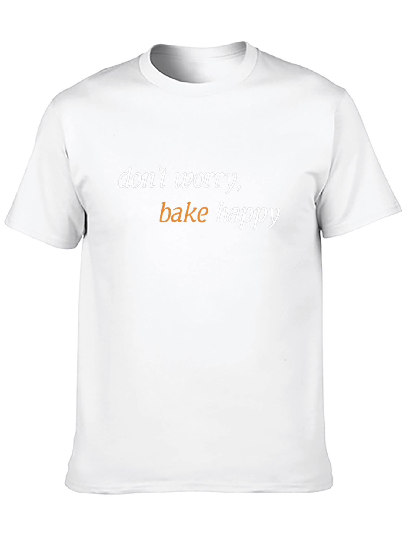 Dont Worry Bake Happy Black T-Shirt