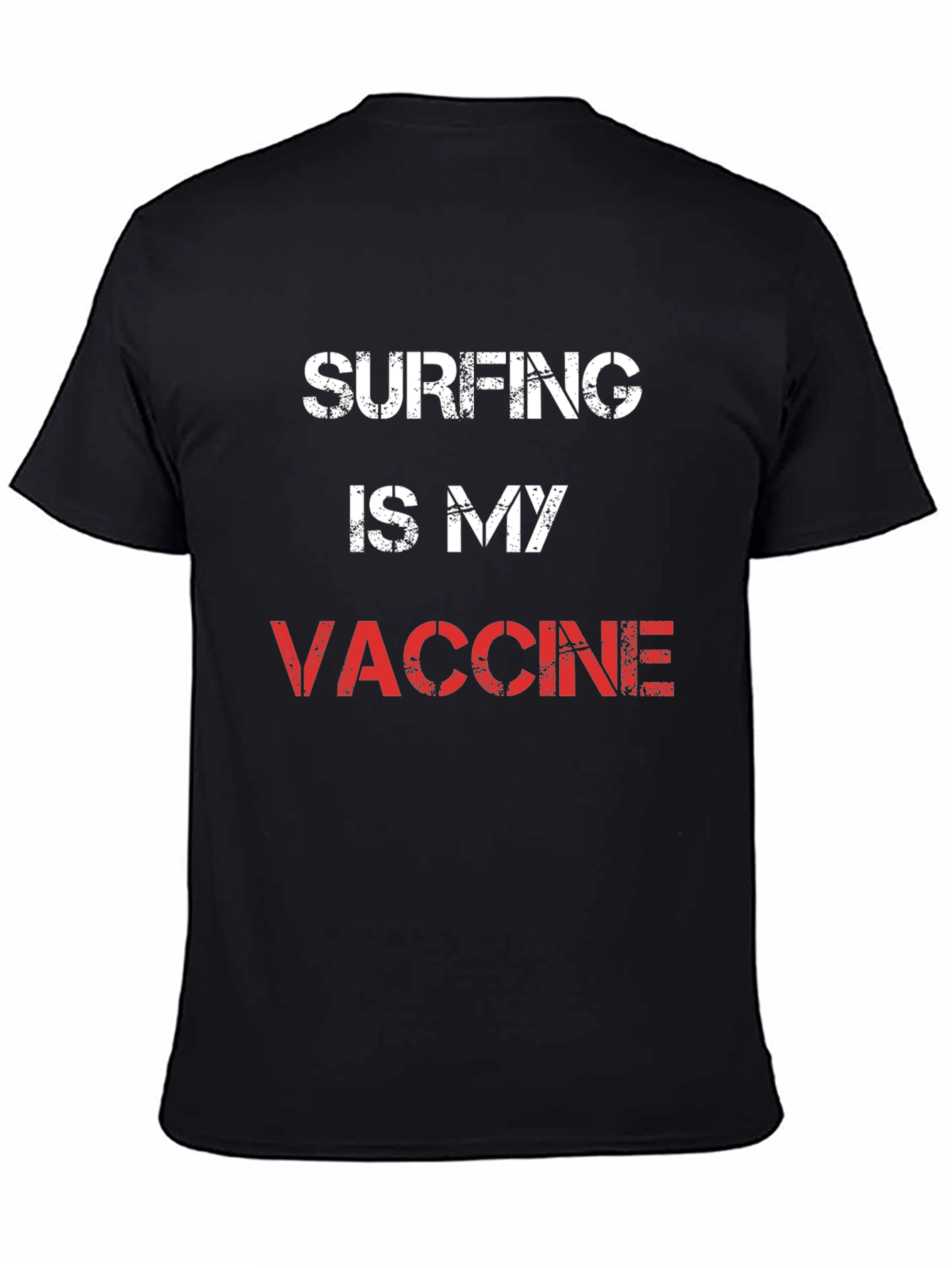 Surfing Is My Vaccine Graphic Tee