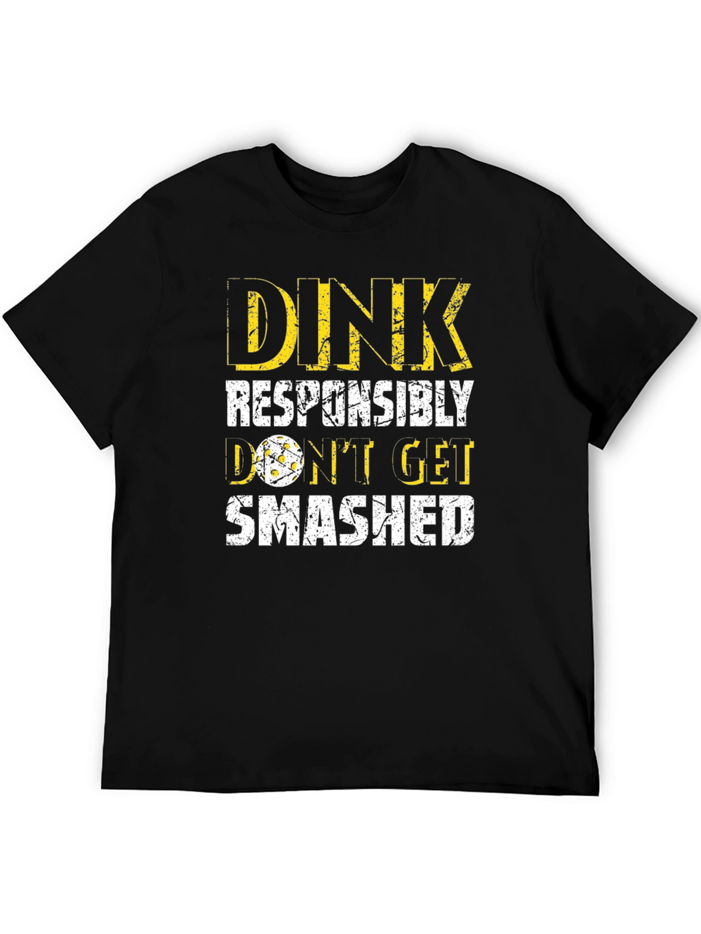 Dink Responsibly Pickleball Graphic Tee