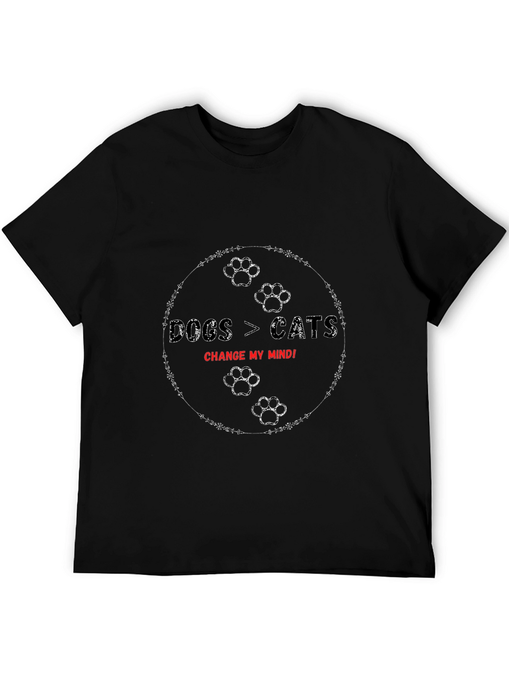 Dogs > Cats Change My Mind T-Shirt