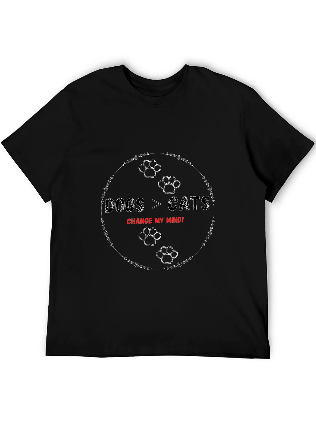 Dogs > Cats Change My Mind T-Shirt
