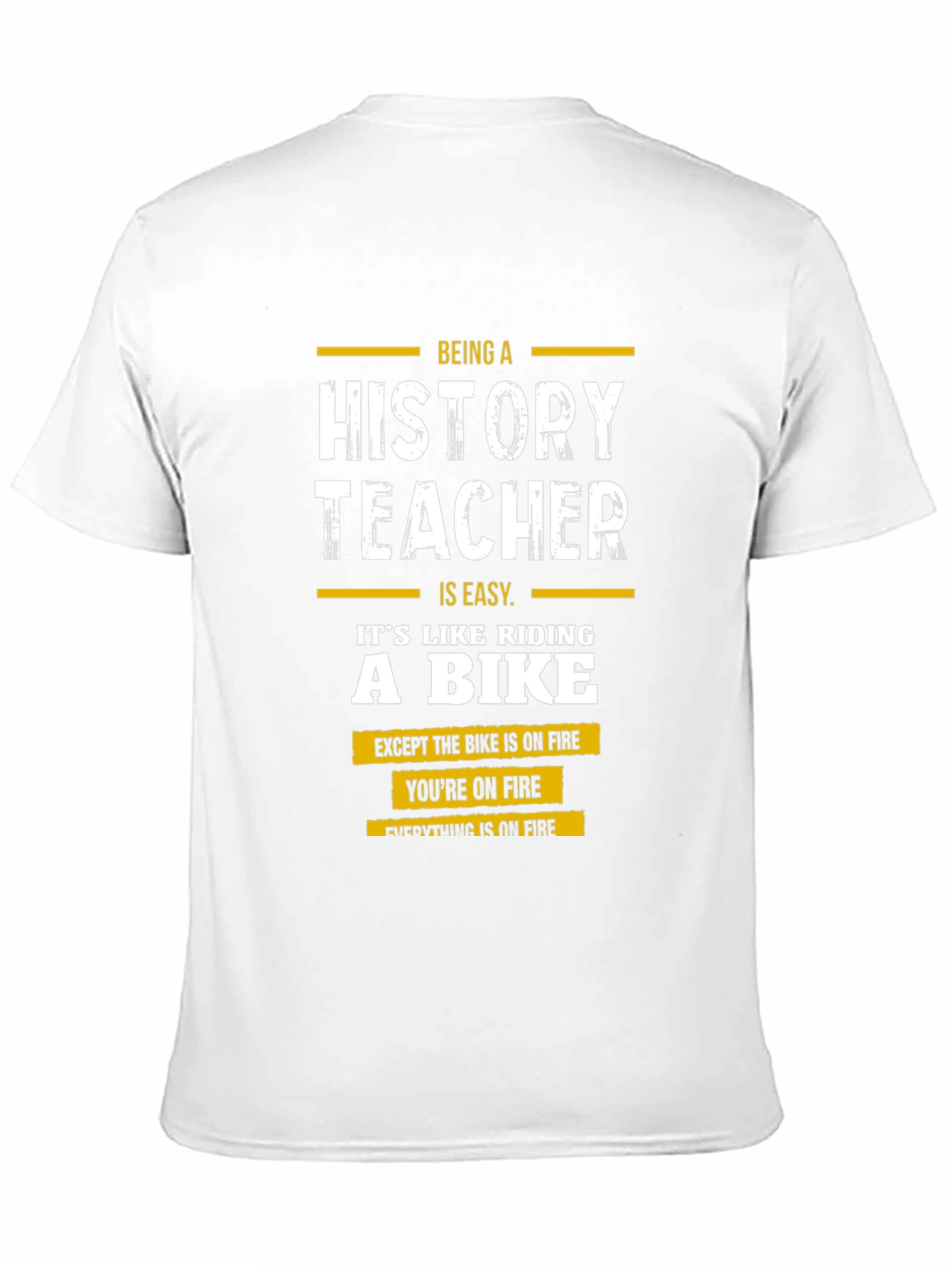 History Teacher On Fire T-Shirt