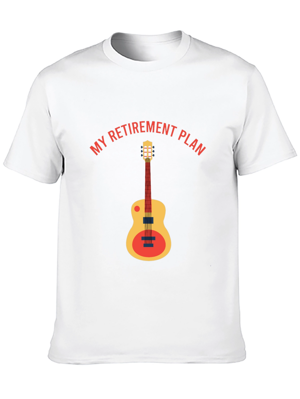 My Retirement Plan Guitar T-Shirt