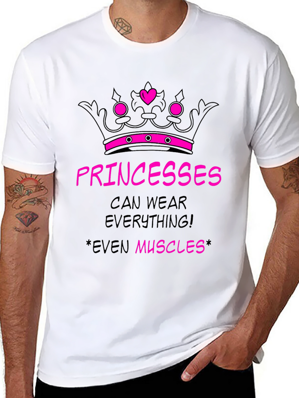 Princesses Can Wear Everything! T-Shirt