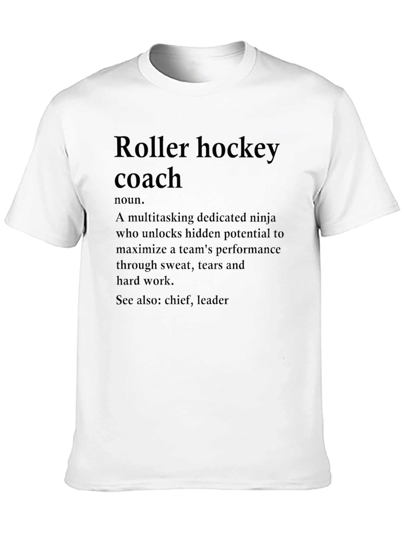 Roller Hockey Coach Definition T-Shirt
