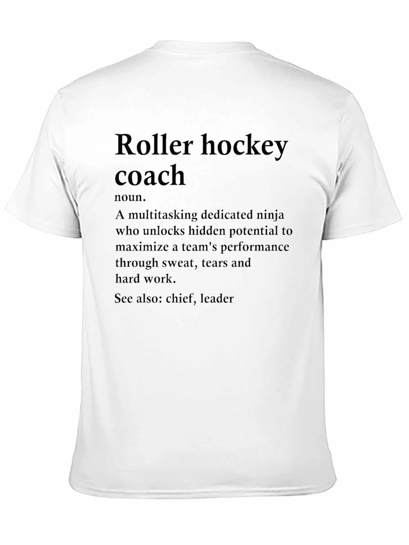 Roller Hockey Coach Definition T-Shirt