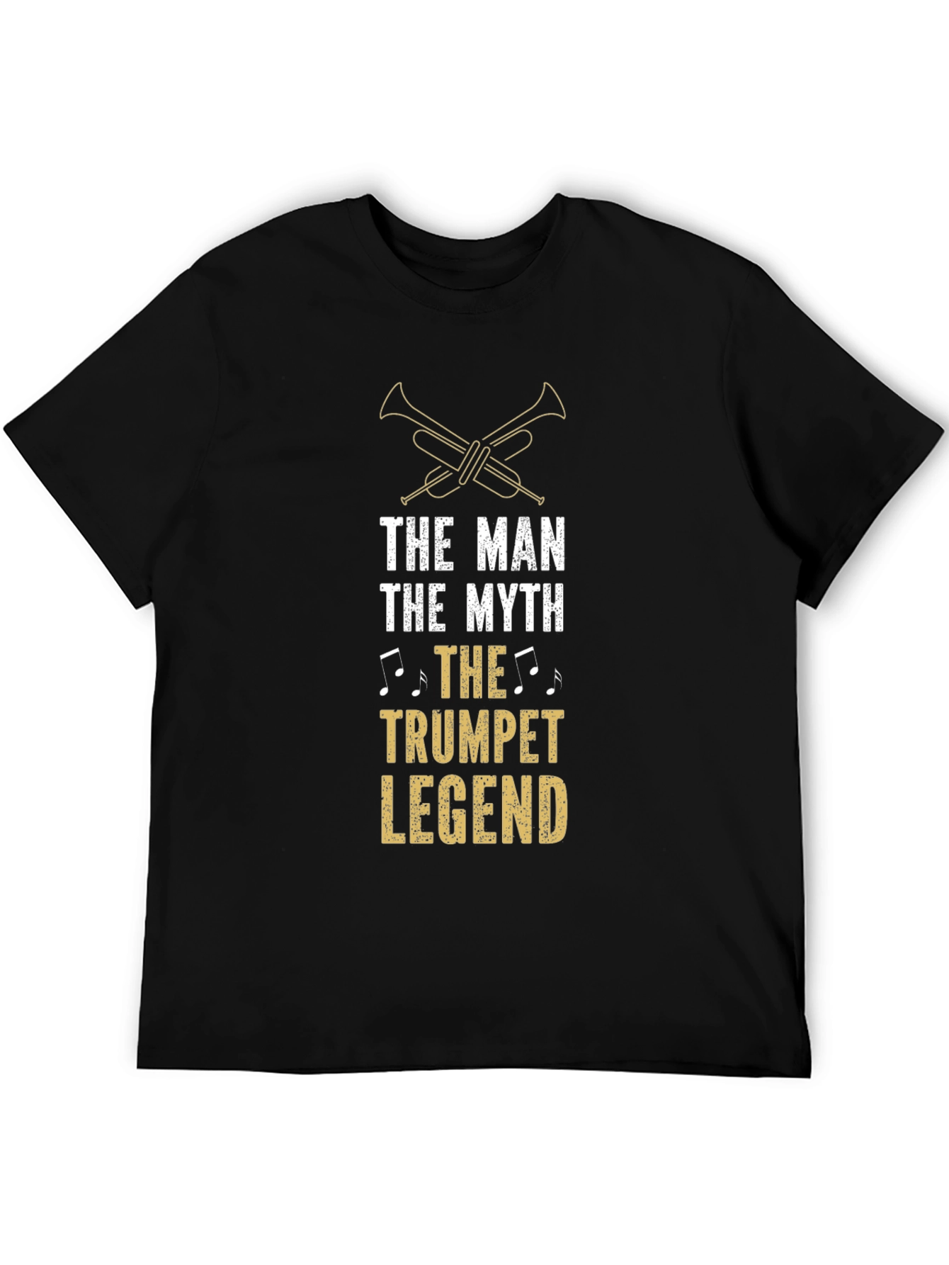 The Man The Myth Trumpet Legend Black T-Shirt