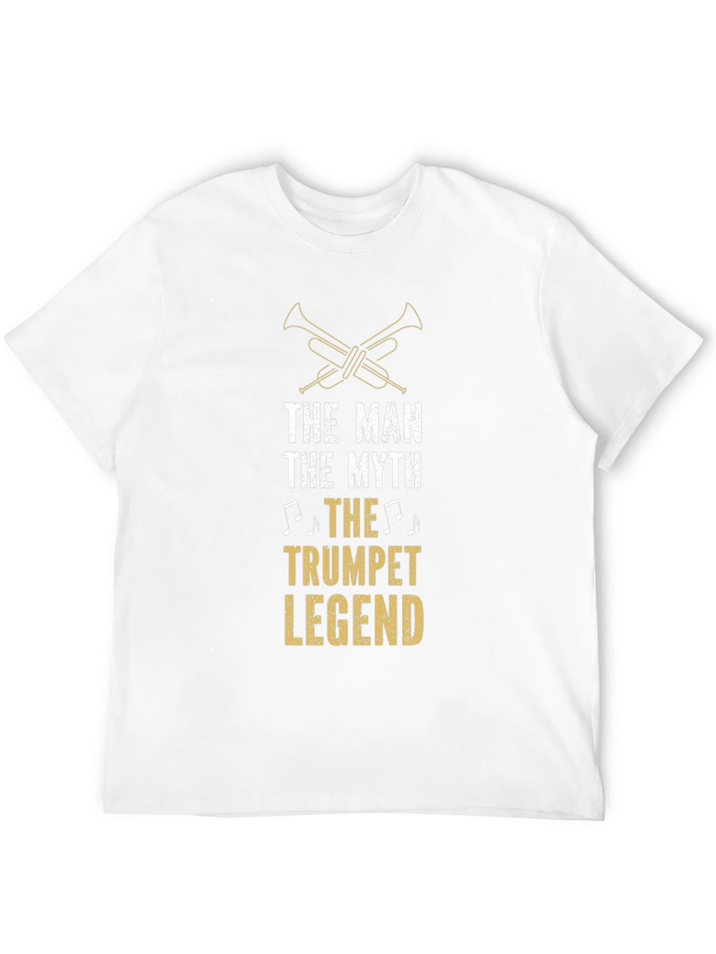 The Man The Myth Trumpet Legend Black T-Shirt