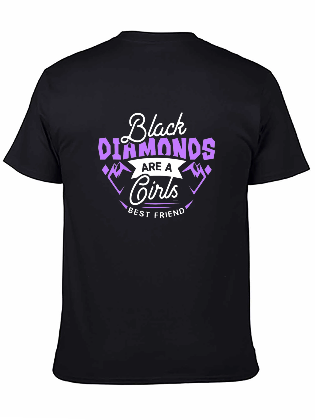 Black Diamonds Are a Girls Best Friend T-Shirt