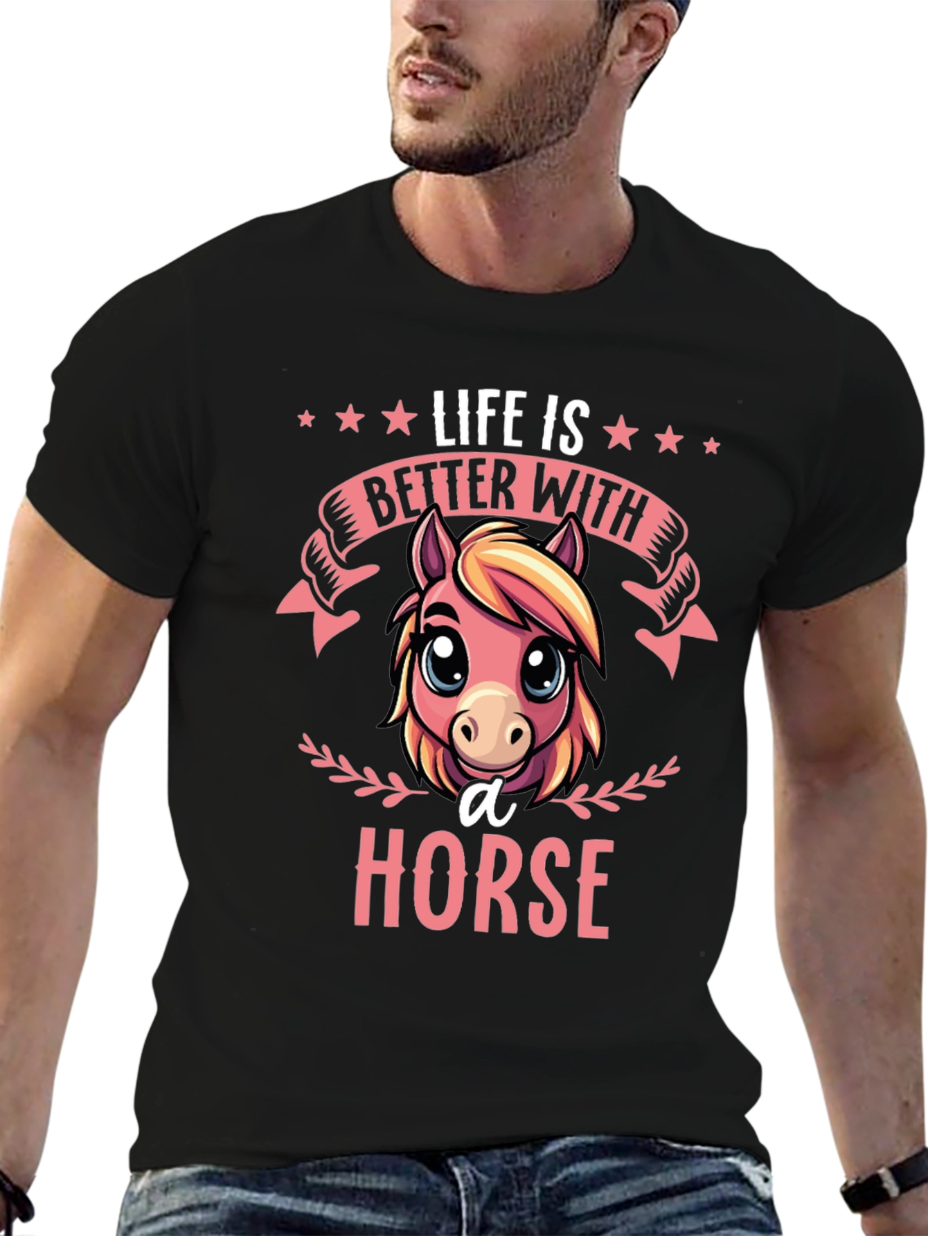 Life is Better With A Horse T-Shirt