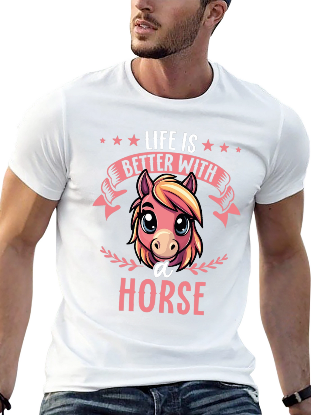 Life is Better With A Horse T-Shirt