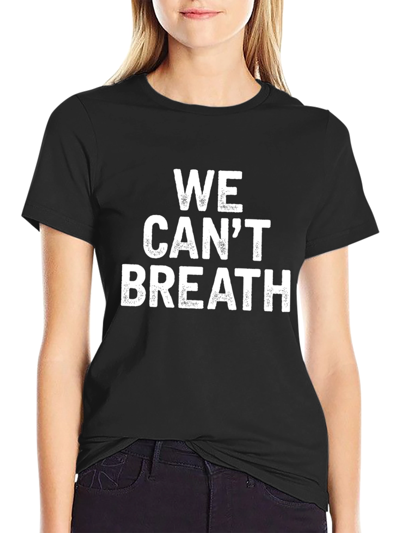 We Cant Breathe T-Shirt - Statement Tee