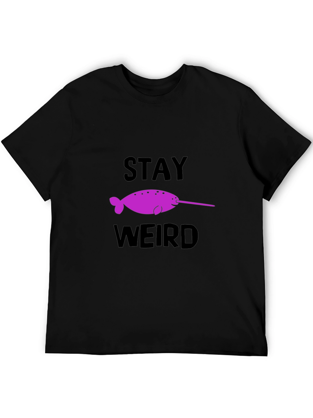 Stay Weird Narwhal Graphic T-Shirt