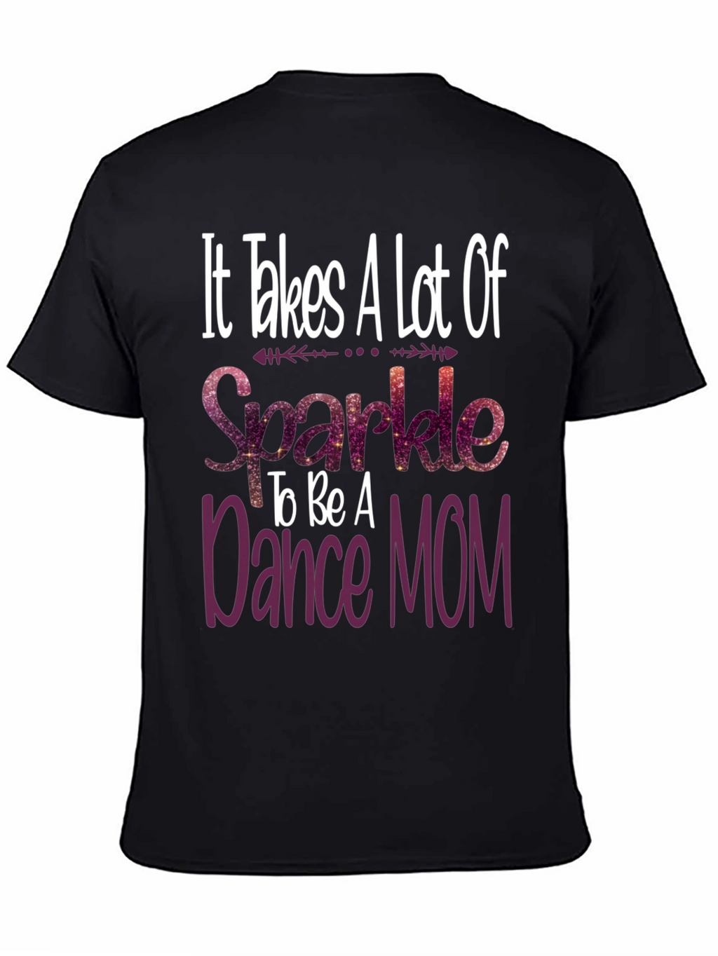 Dance Mom Sparkle Graphic Tee Shirt