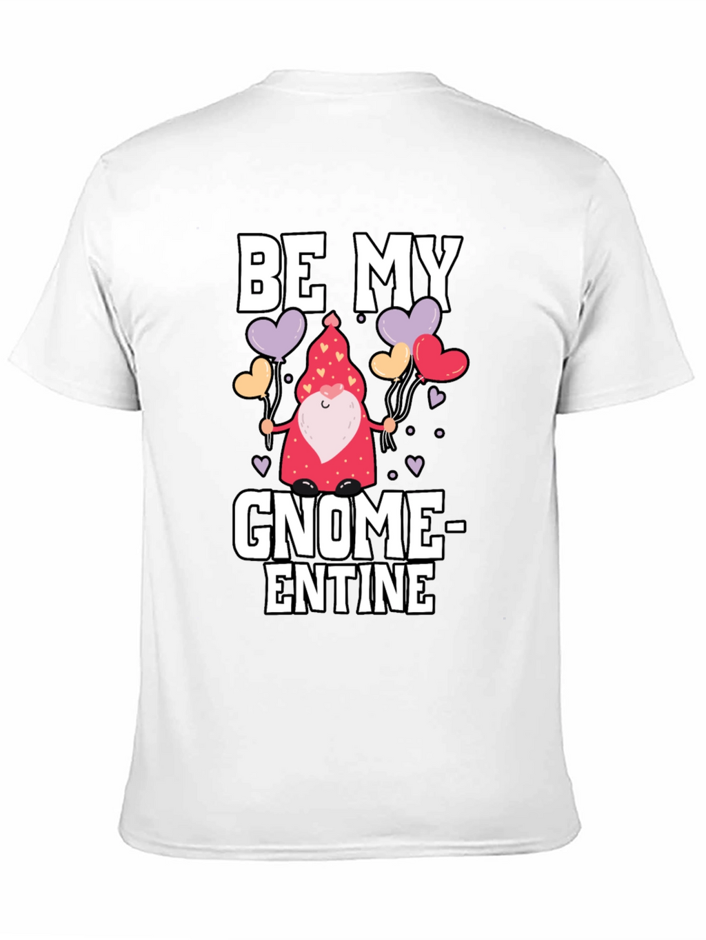 Be My Gnome-entine Valentines Day Graphic Tee