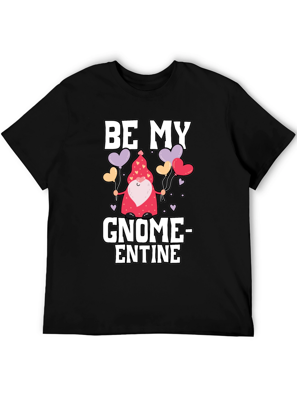 Be My Gnome-entine Valentines Day Graphic Tee