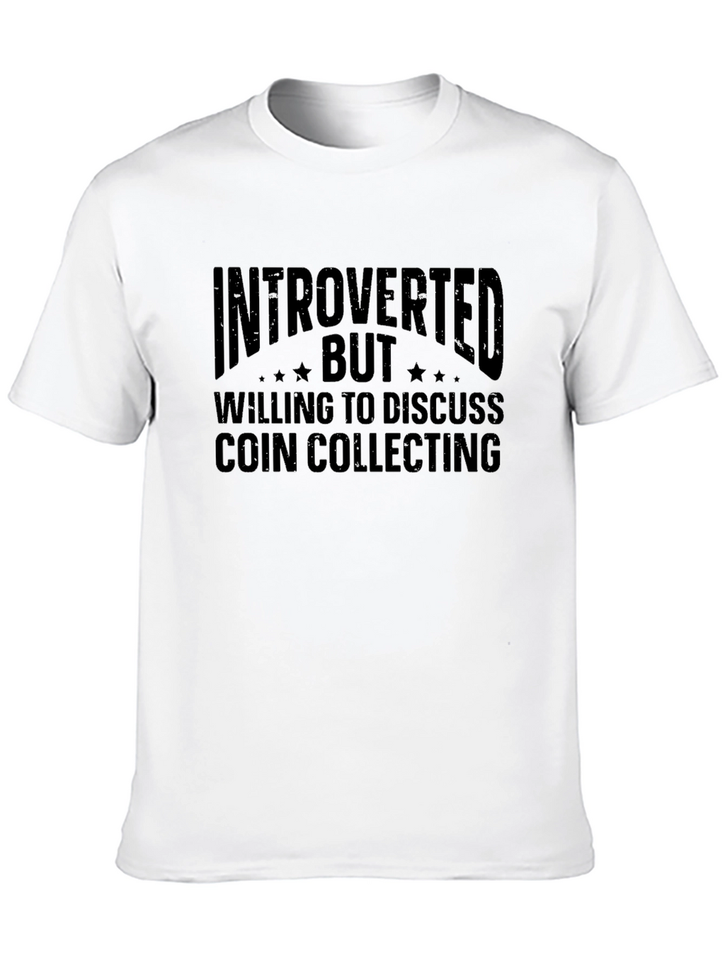 Introverted Coin Collecting T-Shirt