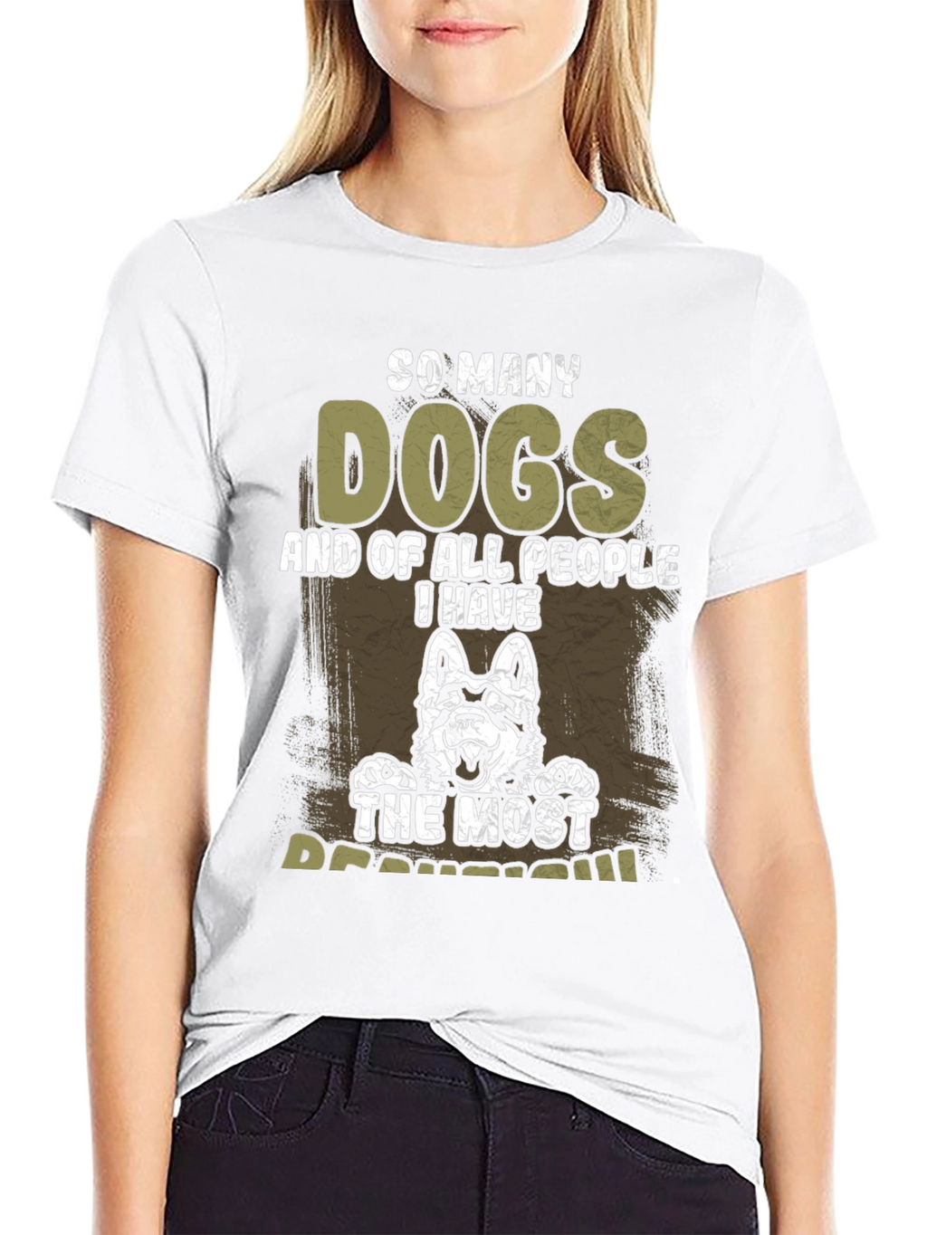 So Many Dogs T-Shirt - The Most Beautiful Dog