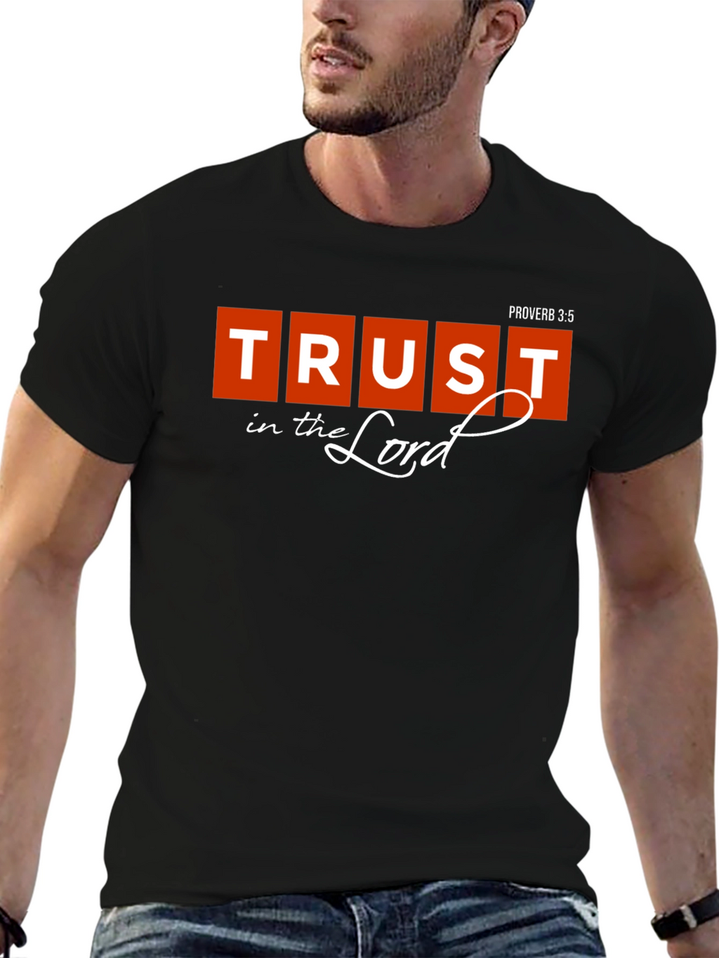 Trust in the Lord Christian T-Shirt
