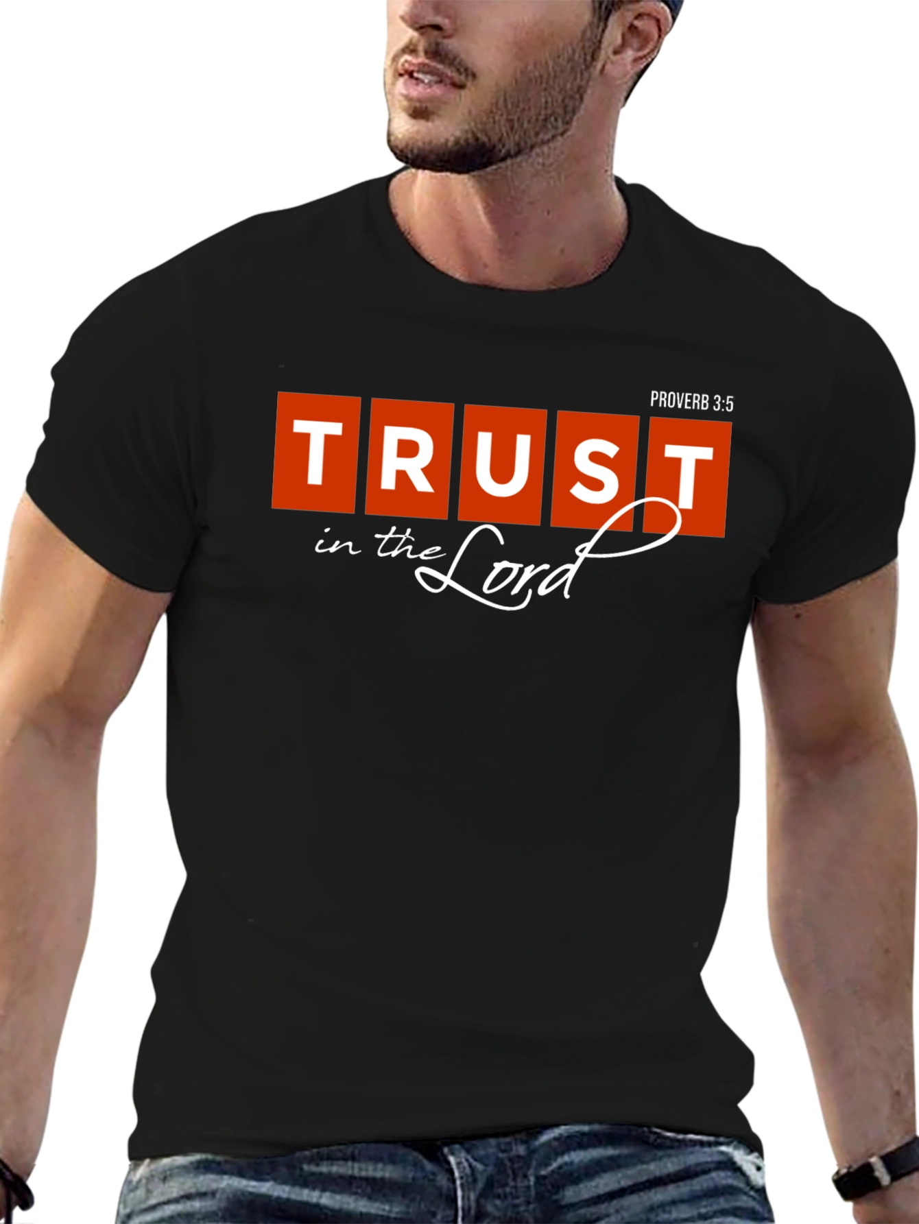 Trust in the Lord Christian T-Shirt