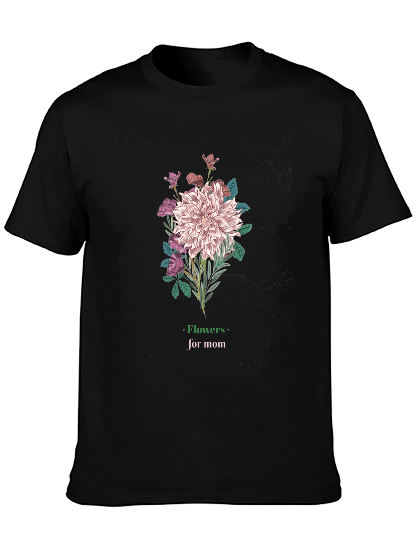 Flowers for Mom Graphic T-Shirt