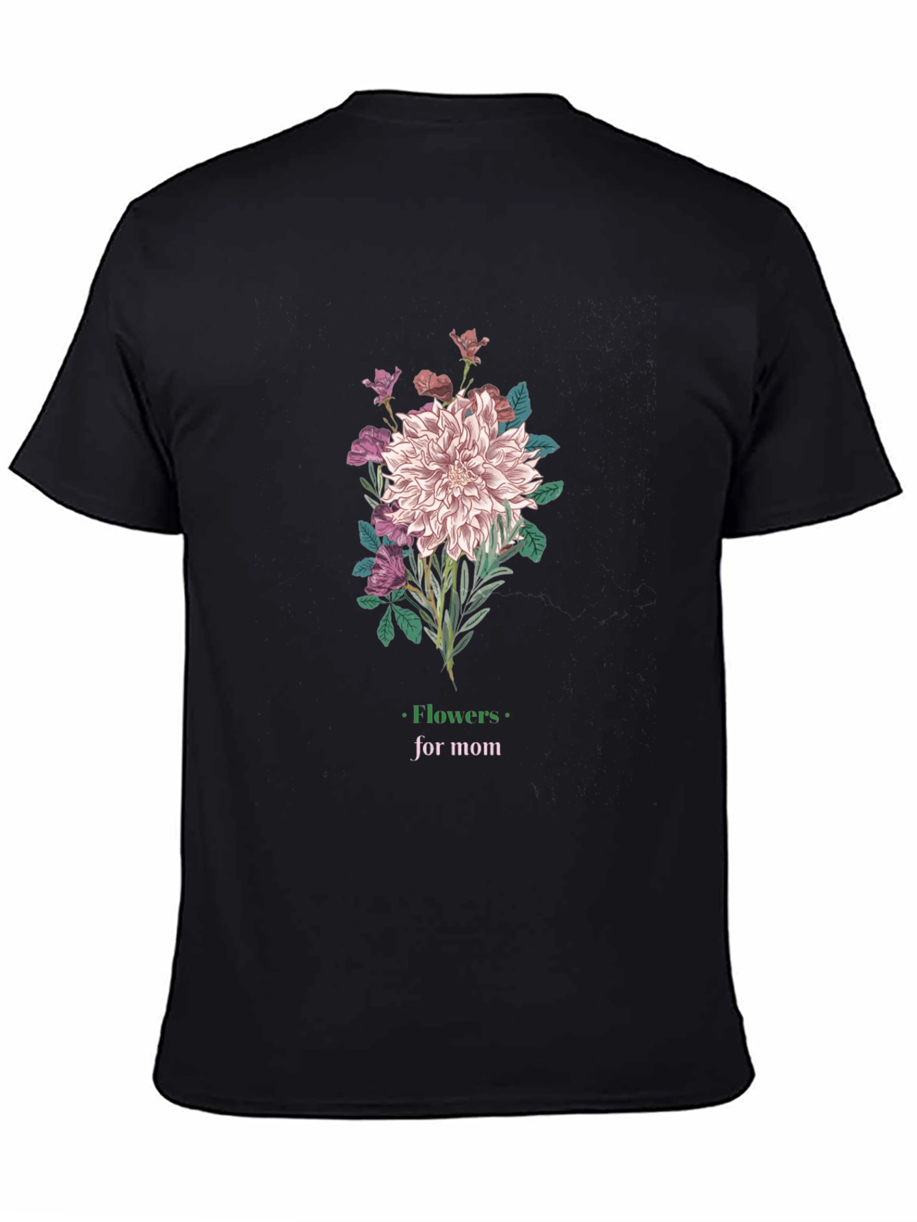 Flowers for Mom Graphic T-Shirt