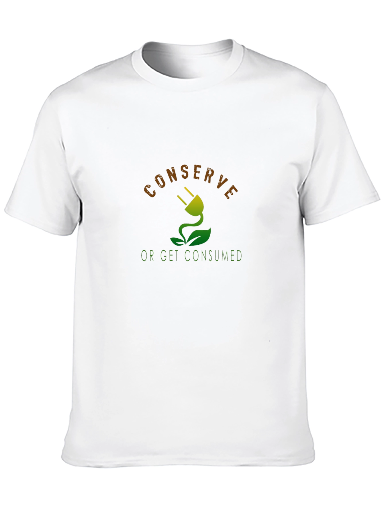 Eco-Conscious Graphic Tee - Conserve or Get Consumed