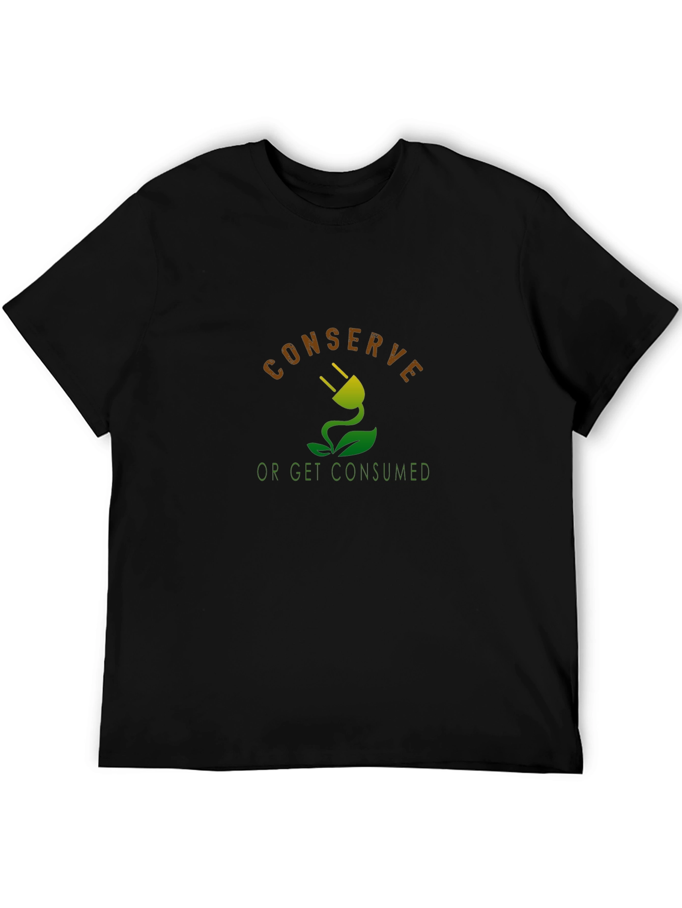 Eco-Conscious Graphic Tee - Conserve or Get Consumed