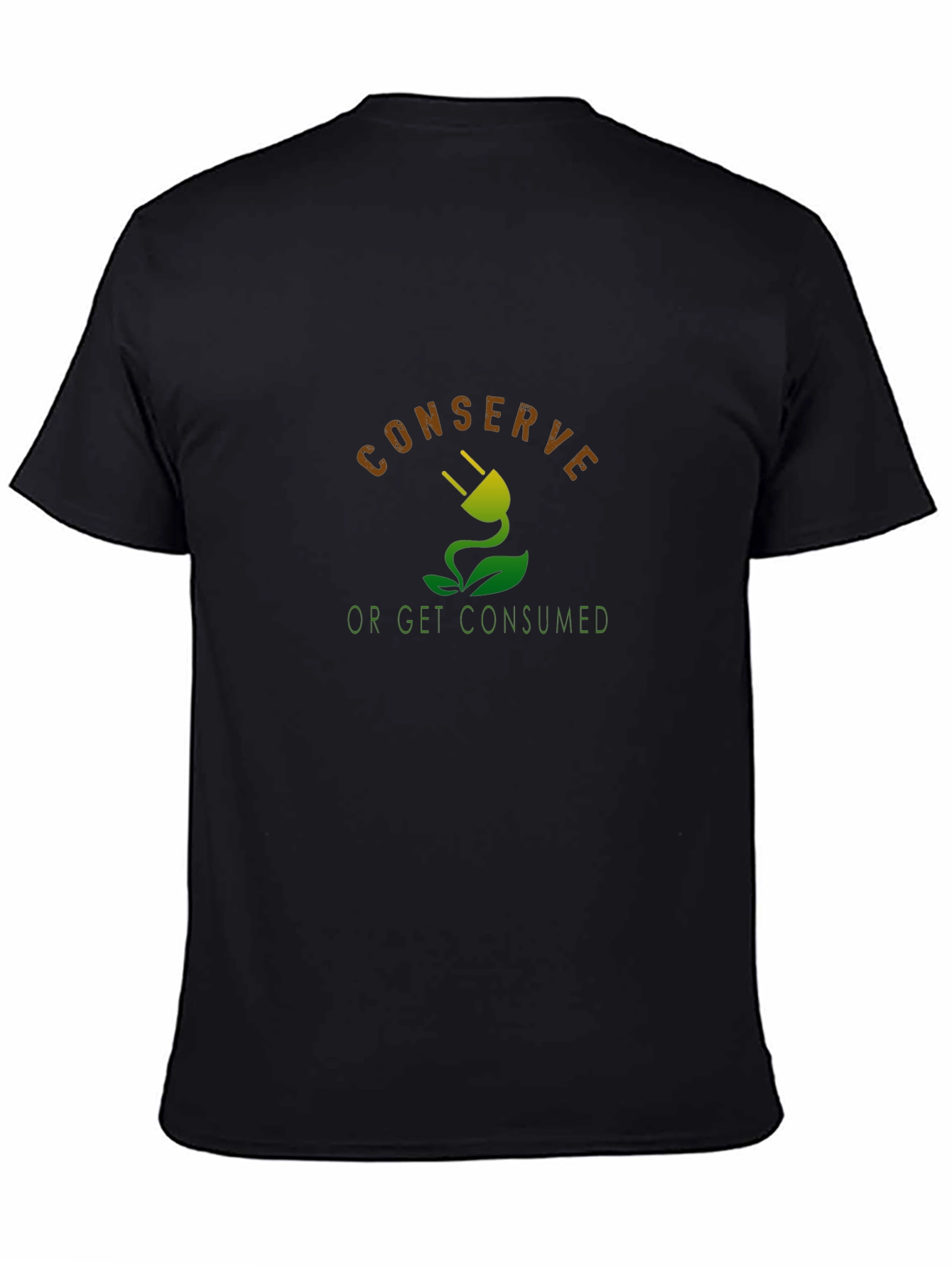 Eco-Conscious Graphic Tee - Conserve or Get Consumed