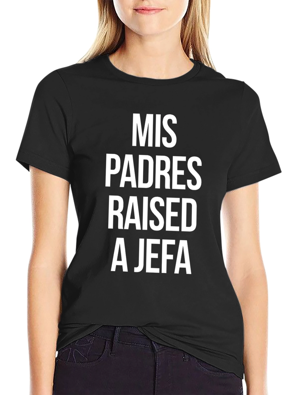Mis Padres Raised A Jefa Graphic Tee