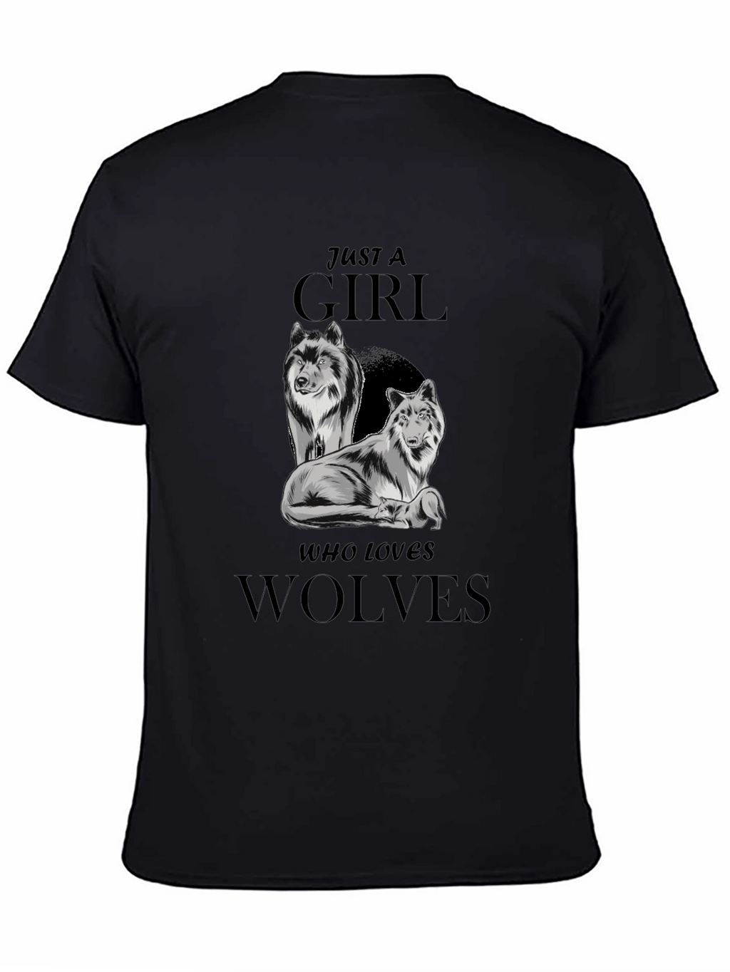 Just a Girl Who Loves Wolves Graphic Tee