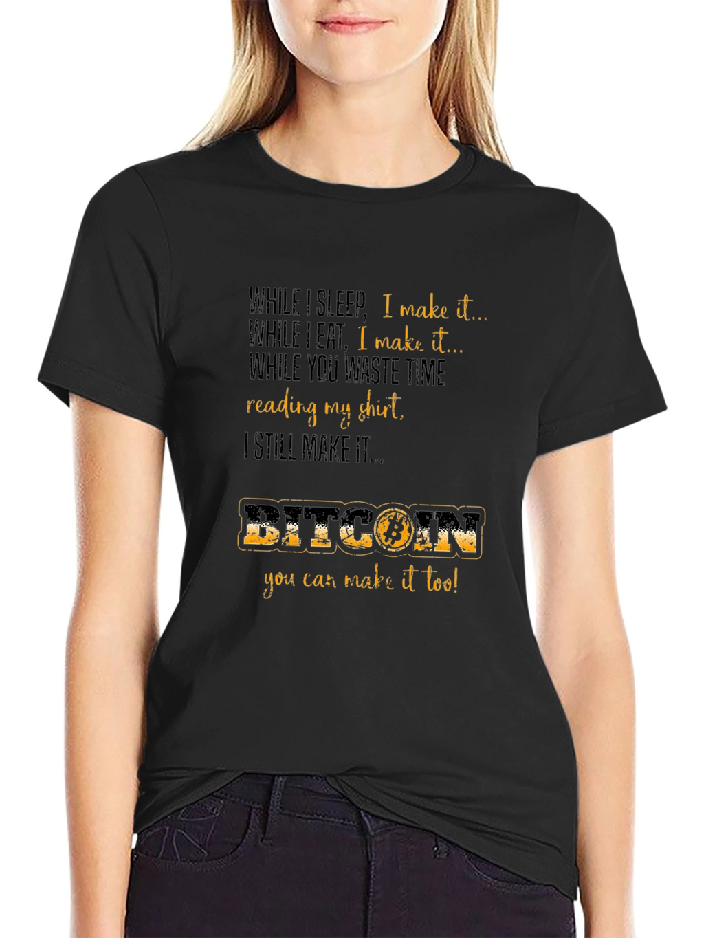 Bitcoin T-Shirt - Earn While You Sleep!