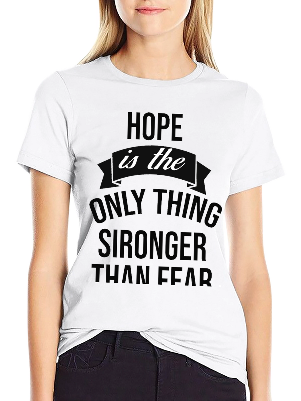 Hope is Stronger Than Fear Graphic Tee
