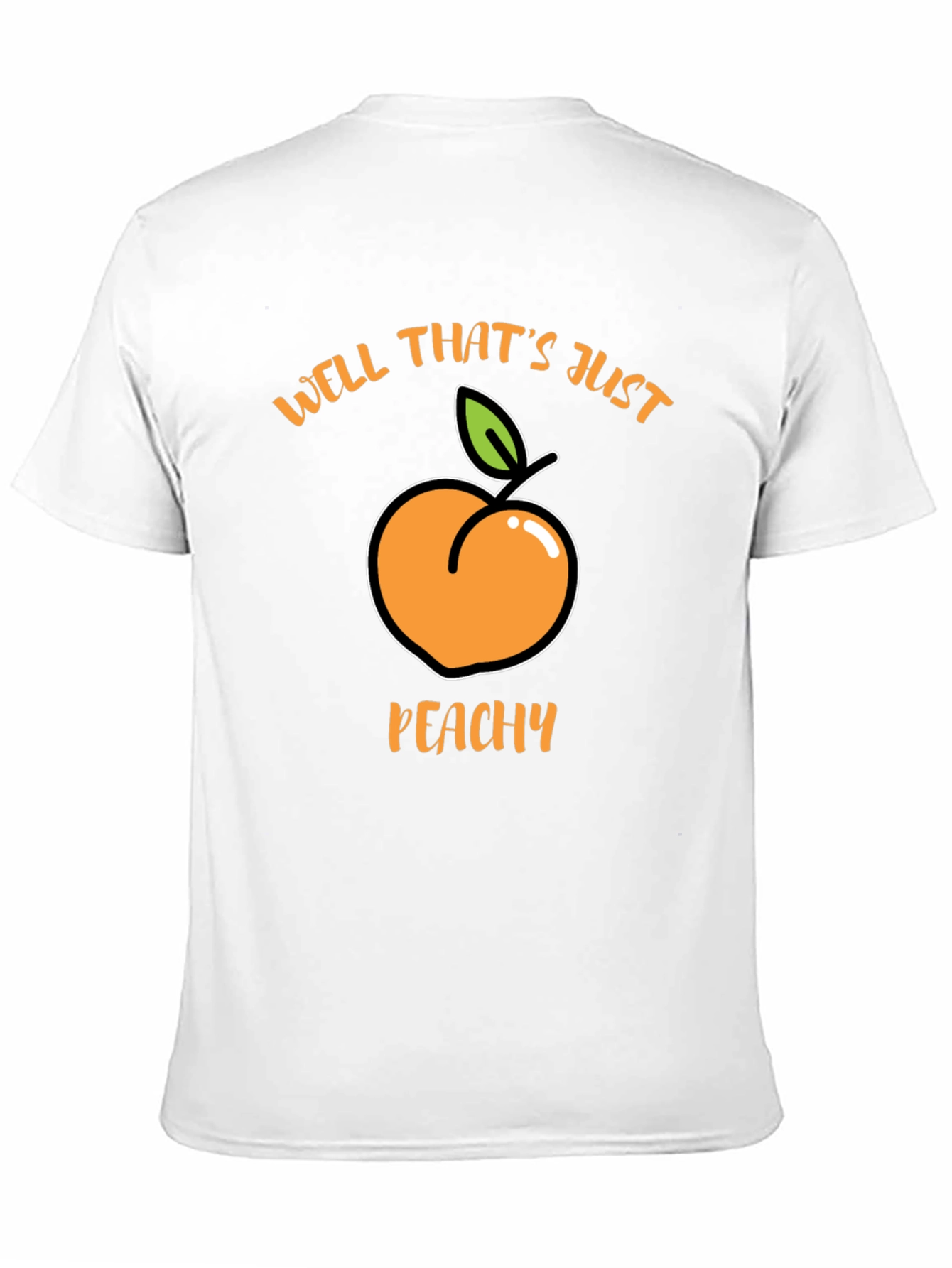 Well Thats Just Peachy Black T-Shirt