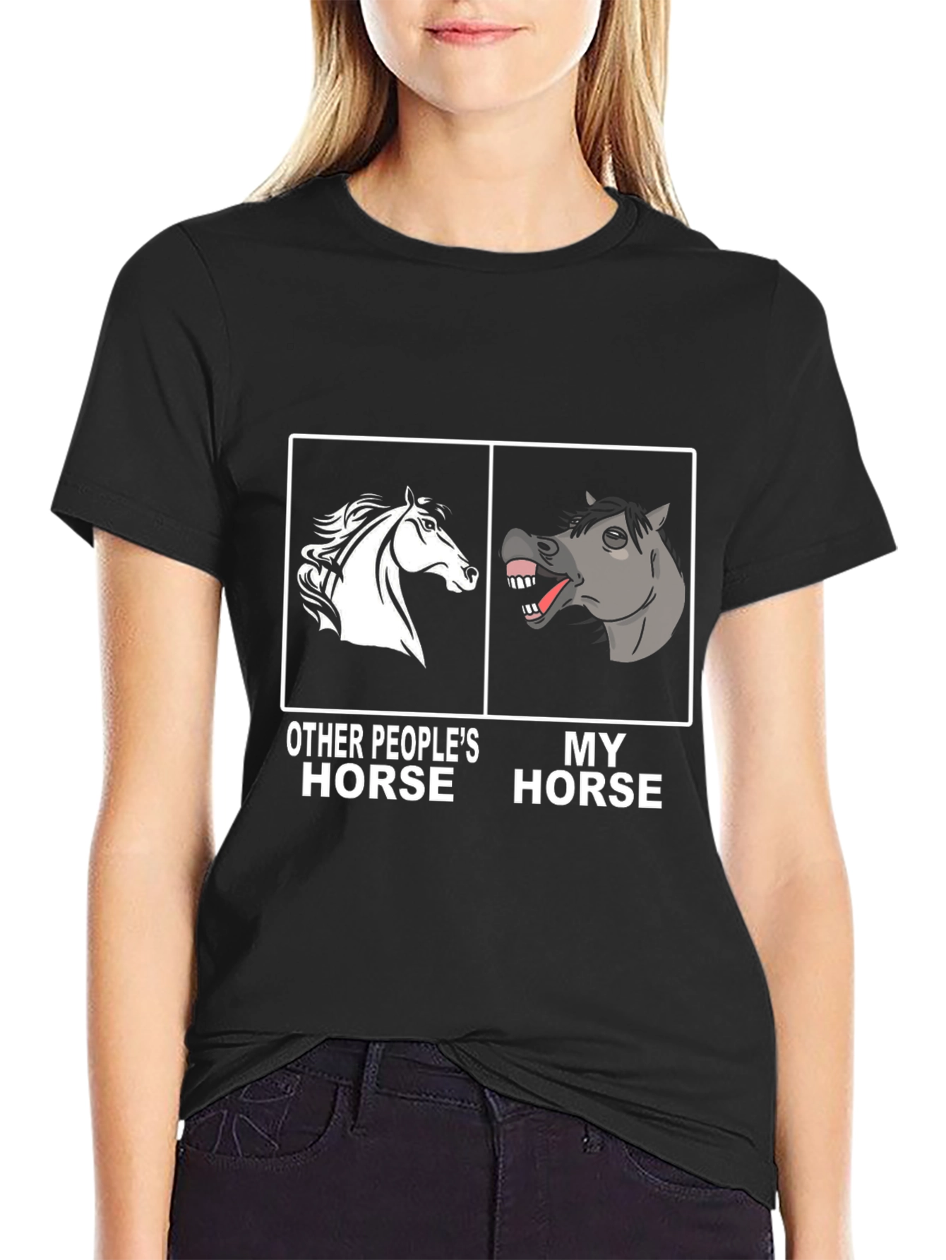 Funny Horse T-Shirt - Other Peoples Horse vs. My Horse
