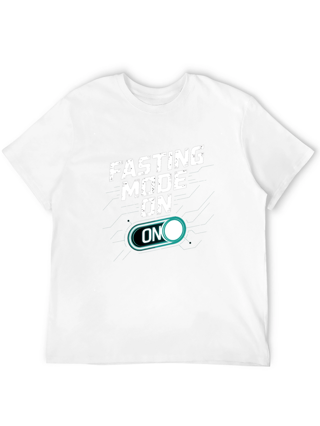 Fasting Mode On T-Shirt - Motivational Tee