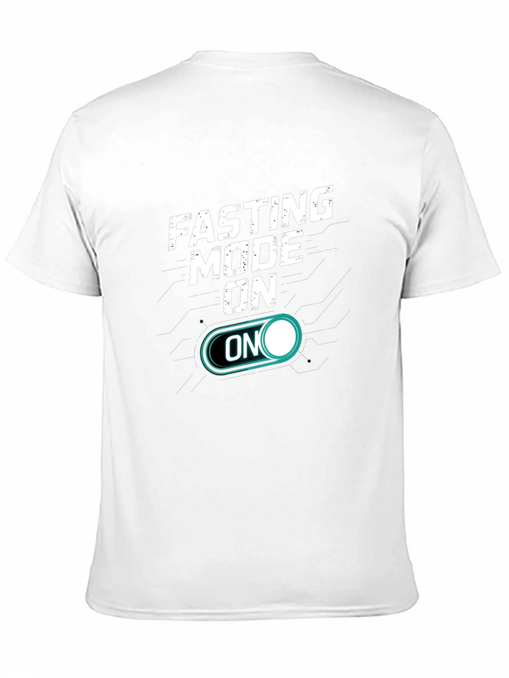 Fasting Mode On T-Shirt - Motivational Tee