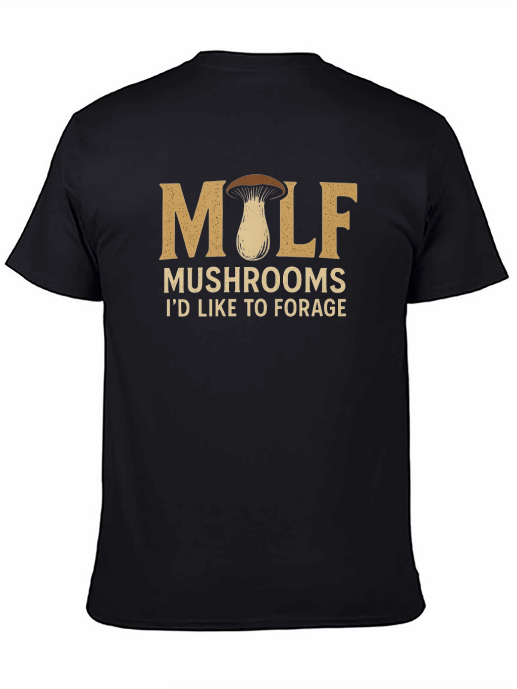 MILF Mushrooms T-Shirt