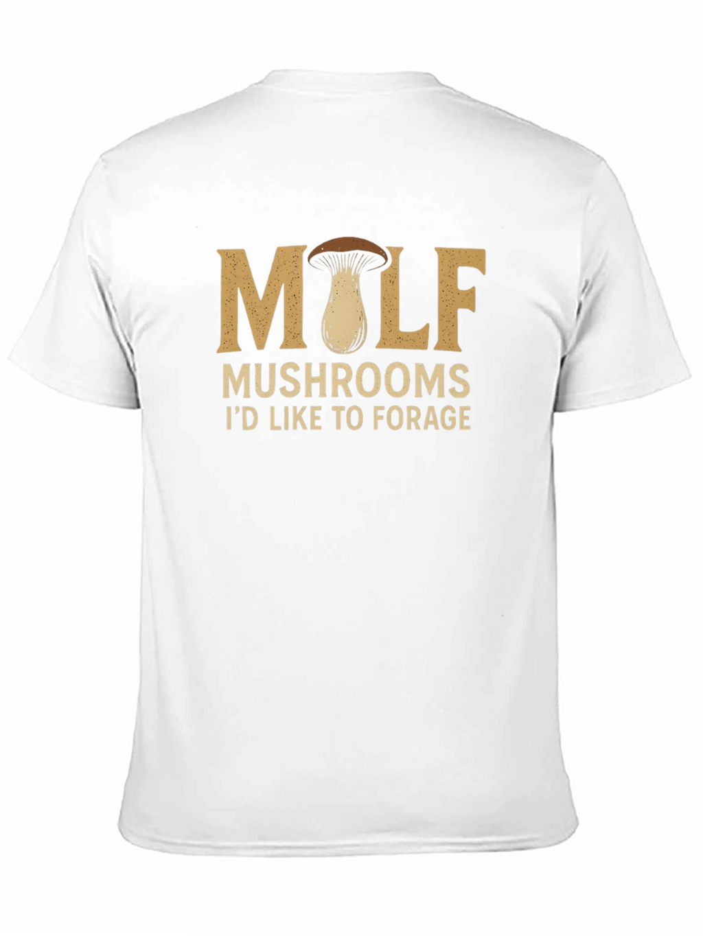 MILF Mushrooms T-Shirt