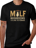 MILF Mushrooms T-Shirt