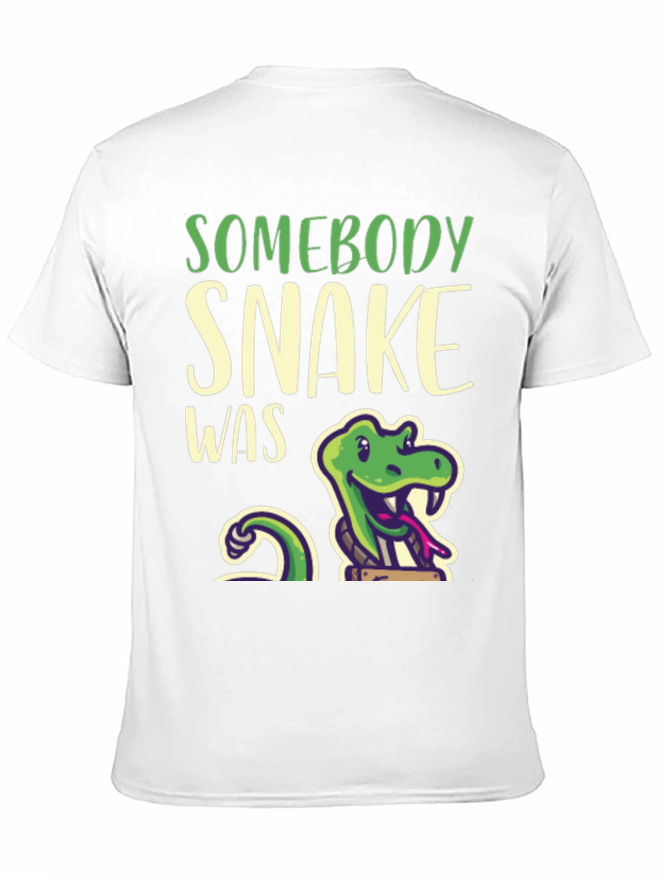 Somebody Snake Was T-Shirt - Funny Reptile Tee