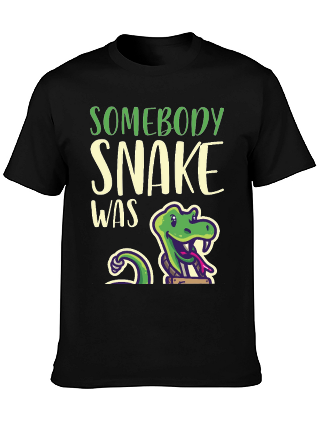 Somebody Snake Was T-Shirt - Funny Reptile Tee