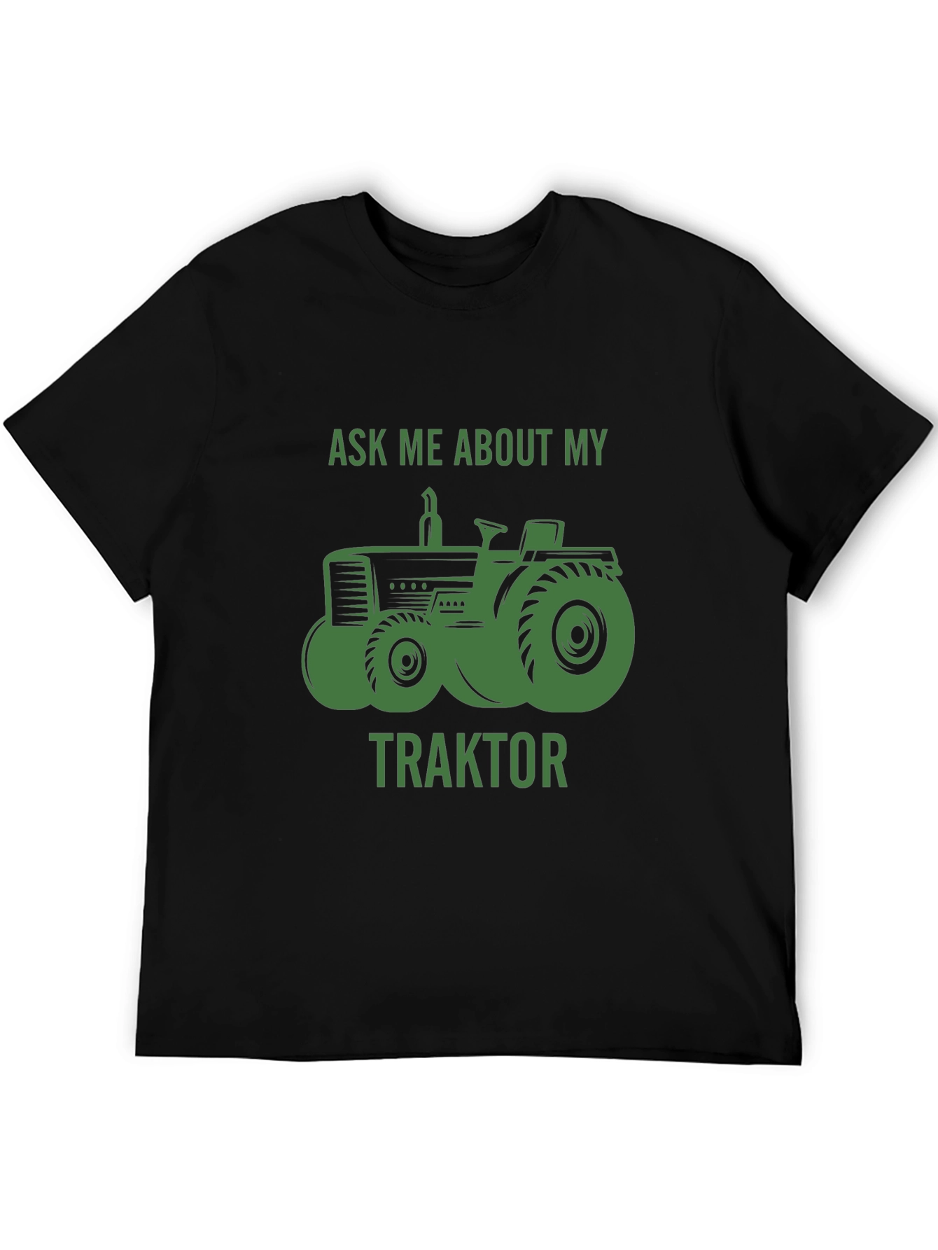 Ask Me About My Traktor T-Shirt