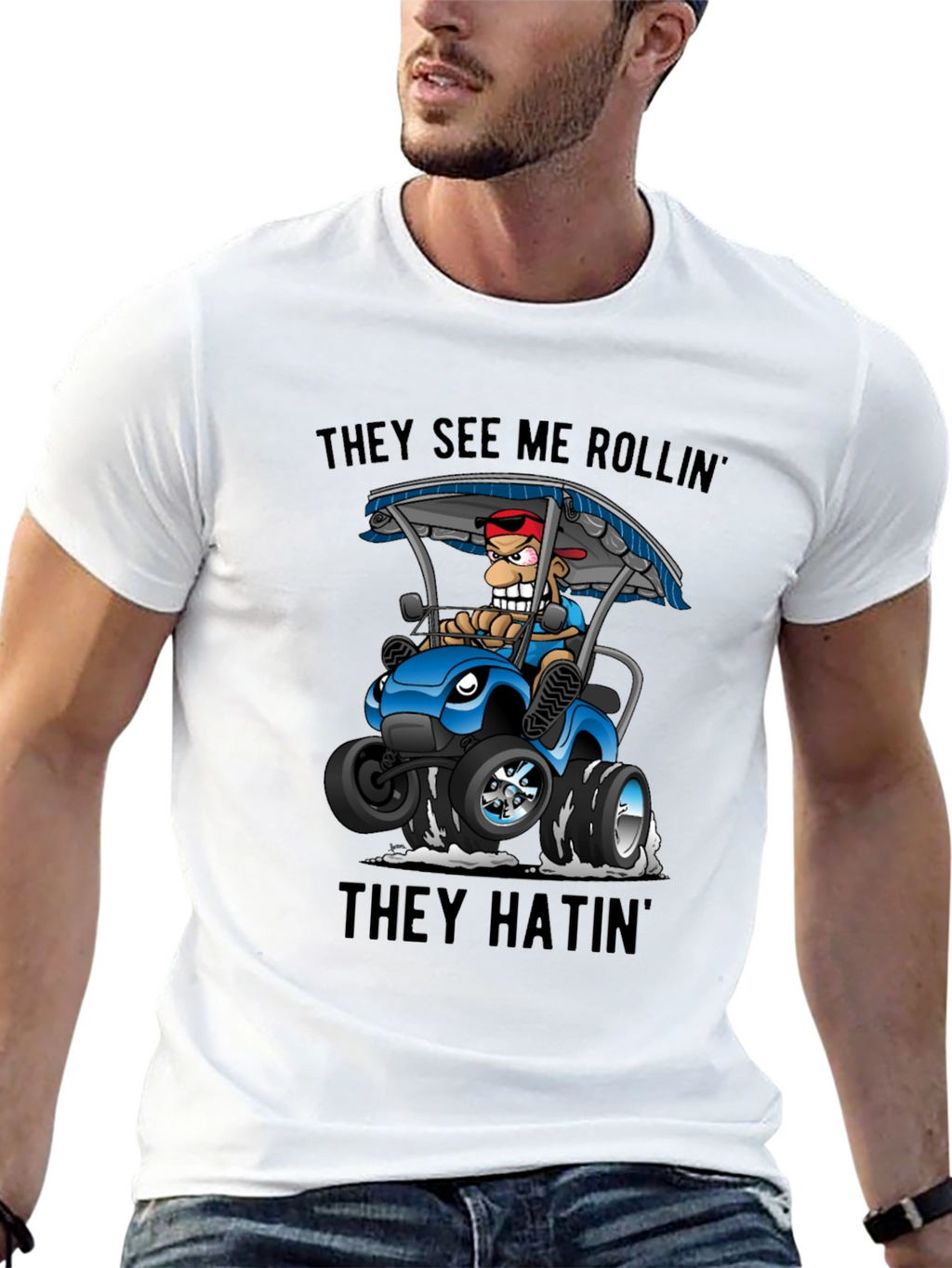 They See Me Rollin T-Shirt